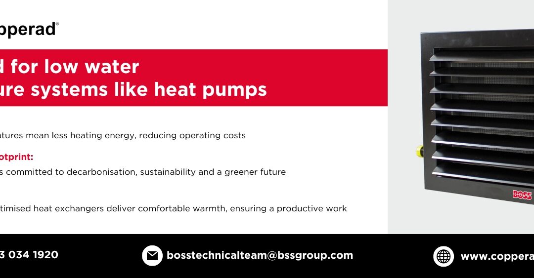 BOSS Copperad Unit Heaters for Low Water Temperature Systems