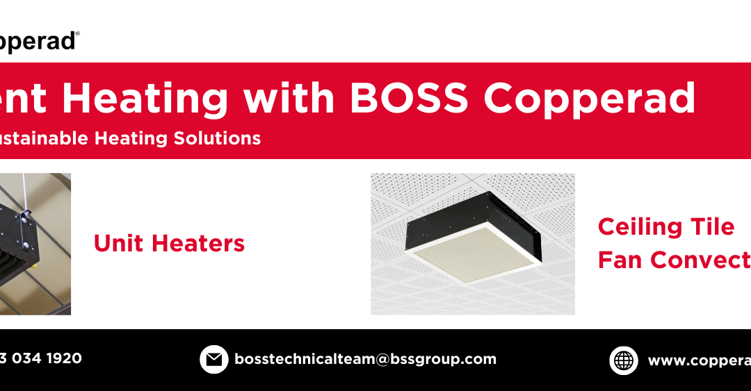 Sustainable Heating with BOSS™ Copperad: Low-Temperature Hot Water (LTHW) Heating Products