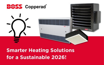 Smarter Heating Solutions for 2026 – Unit Heaters & Fan Convectors