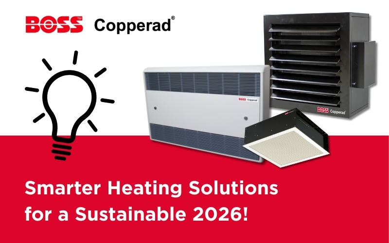 Smarter Heating Solutions for 2026 – Unit Heaters & Fan Convectors
