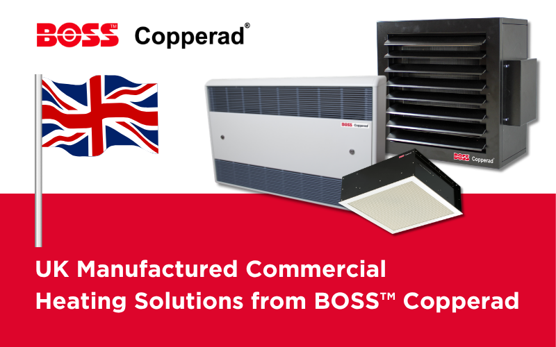 UK Manufactured Commercial Heating Solutions from BOSS™ Copperad